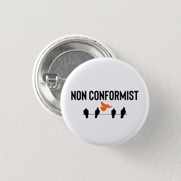 Non Conformist Button - Picture 2 of 3